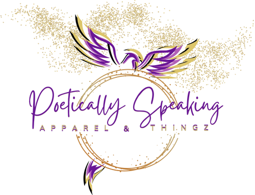 Poetically Speaking Apparel & Thingz